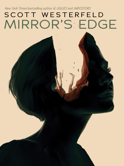 Title details for Mirror's Edge by Scott Westerfeld - Available